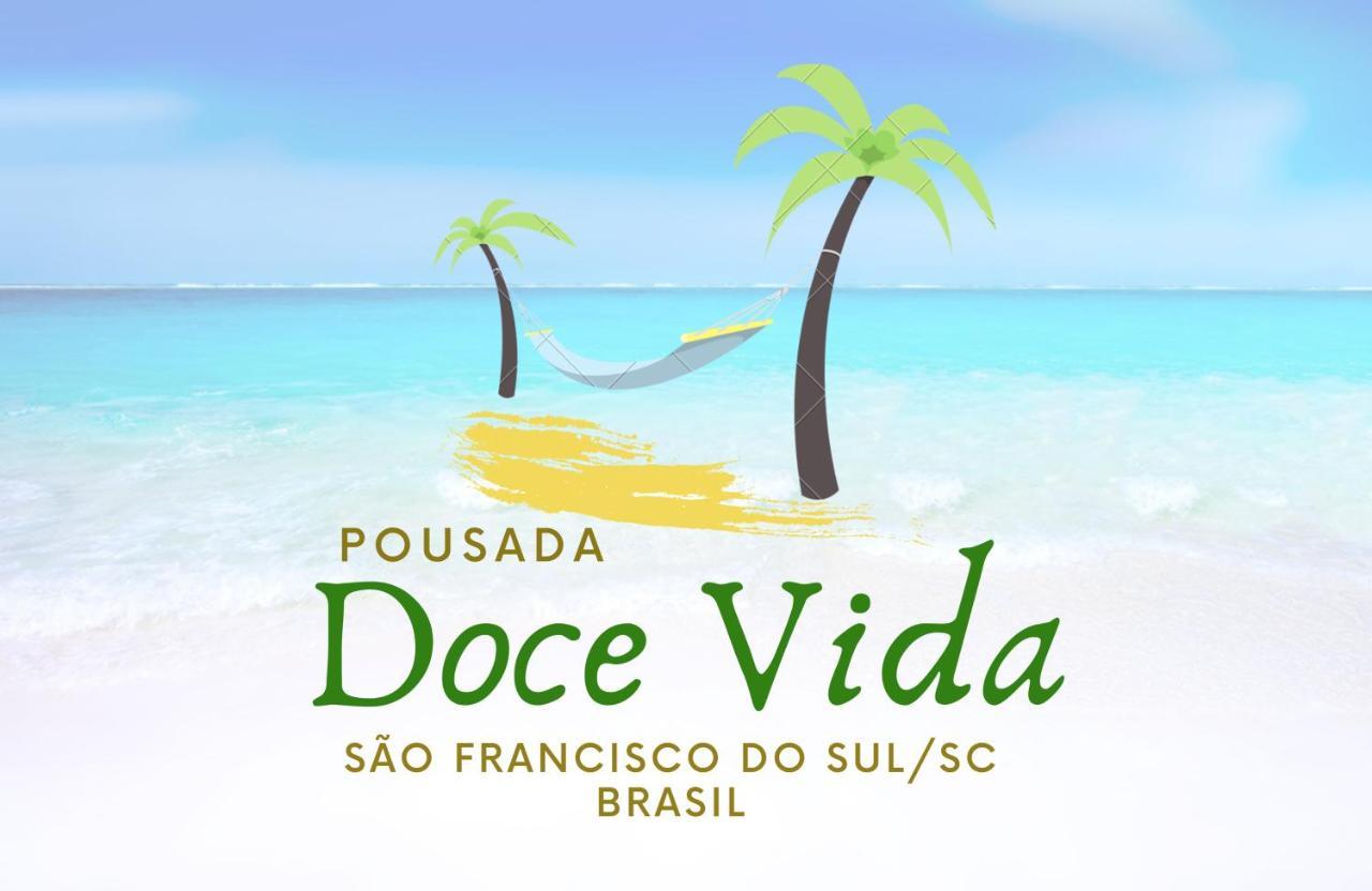Pousada Doce Vida Itapoá Exterior foto